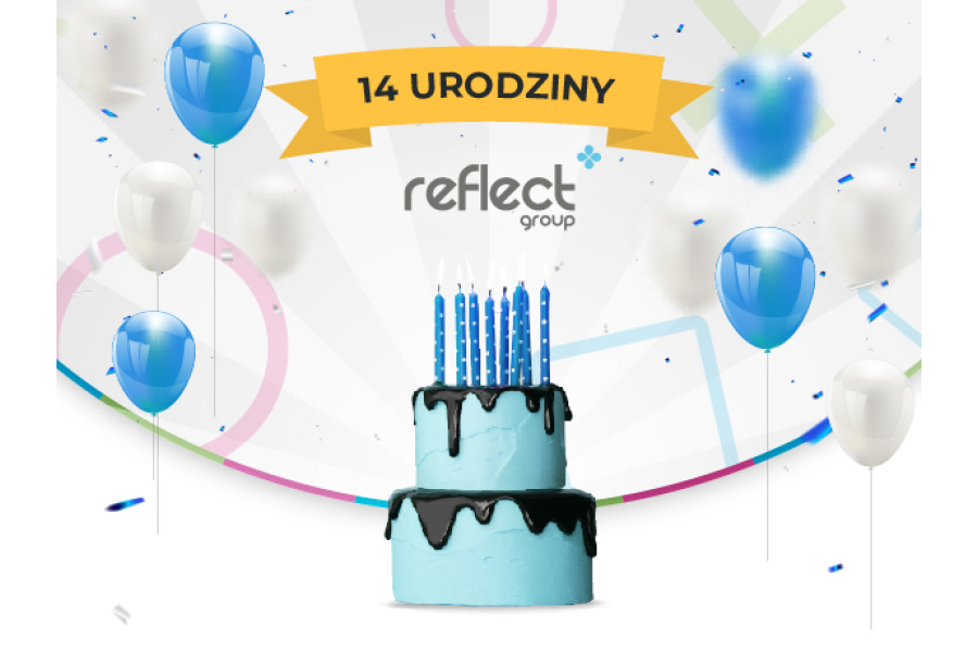 Urodziny Reflect Group!